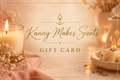 Kanny Makes Scents Gift Card - Warm